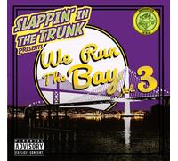 We Run The Bay Vol. 3