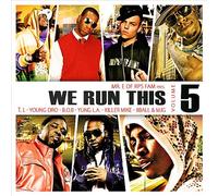 We Run This 5