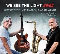 WE SEE THE LIGHT-PIASECKI & ADAM WENDT, KRZYSZTOF