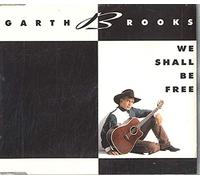 WE SHALL BE FREE CD DUTCH LIBERTY 1992 B/W THE RIVER & MR BLUE (CDCL675)