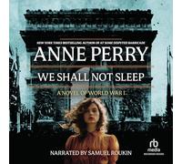 We Shall Not Sleep (The World War I Series)