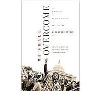 We Shall Overcome Alexander Tsesis (Auteur)
