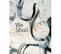 We Shall: Photographs by Paul D'amato