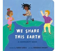 We Share This Earth: A Community Book
