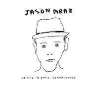 We Sing. We Dance. We Steal Things. [Digipak] by Jason Mraz [CD] NEUF