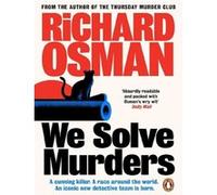 We solve murders Richard Osman (Auteur)