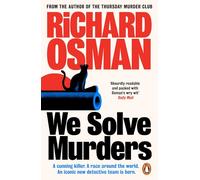 We Solve Murders: The #1 Sunday Times bestselling murder mystery from the author of The Thursday Murder Club