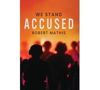 We Stand Accused