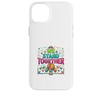 We Stand Together Unity Support Sensibilisation Coque pour iPhone 14 Plus