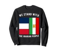 We Stand with The Iranian People - Drapeau iranien et français Sweatshirt