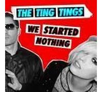Ting Tings - We Started Nothing