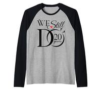 We Still Do 20 Years Funny Couple 20th Wedding Anniversary Manche Raglan