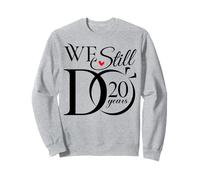 We Still Do 20 Years Funny Couple 20th Wedding Anniversary Sweatshirt