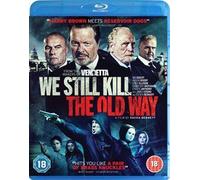 We Still Kill The Old Way