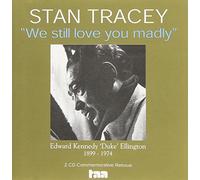 We Still Love You Madly [Import]