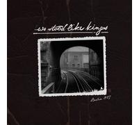 We Stood Like Kings - Berlin 1927