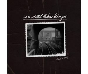 We Stood Like Kings - Berlin 1927