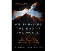 We Survived The End Of The World