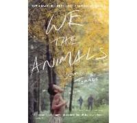 We The Animals (Tie-In)