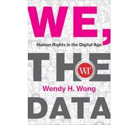 We, the Data: Human Rights in the Digital Age