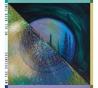 We The Dreamers - We All Need Time [Compact Discs]