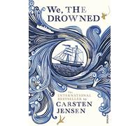 We, The Drowned: The internationally bestselling historical fiction family saga set in Denmark