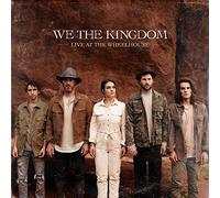 We the Kingdom - Live at The Wheelhouse