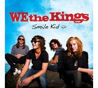 We The Kings - Smile Kid