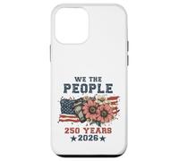 We The People 250 Years 2026 Patriotic Floral USA Flag Coque pour iPhone 12 Mini