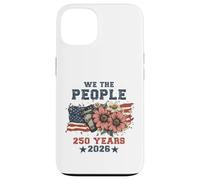 We The People 250 Years 2026 Patriotic Floral USA Flag Coque pour iPhone 13