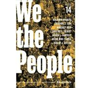 We the People : An Introduction to American Politics [14th Essentials Edition]