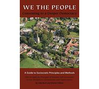 We the People: Consenting to a Deeper Democracy