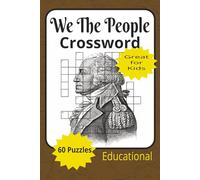 We The People Crossword: Patriotic Crossword Puzzle, Gift for Dad, History Word Puzzles, 120 Page 60 Puzzles