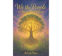 We the People: It Begins with You!