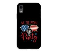 We The People Like to Party - 4 Juillet Independence Day Coque pour iPhone XR