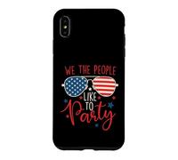 We The People Like to Party - 4 Juillet Independence Day Coque pour iPhone XS Max