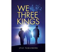 We Three Kings