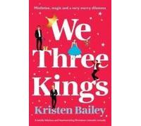 We Three Kings