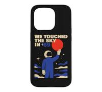 We Touched The Sky in '69 Retro Astronaute Moon Landing Coque pour iPhone 15 Pro