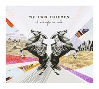 We Two Thieves – At Midnight We Ride – CD – Importé d'Australie