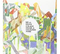 We Vs. Death - A Black House,a Coloured Home [Import]