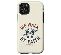We Walk by Faith 2 Corinthiens 5 7 Verse biblique chrétienne Coque pour iPhone 11 Pro