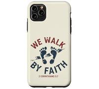 We Walk by Faith 2 Corinthiens 5 7 Verse biblique chrétienne Coque pour iPhone 11 Pro Max