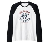 We Walk by Faith 2 Corinthiens 5 7 Verse biblique chrétienne Manche Raglan