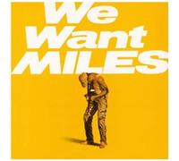 We Want Miles