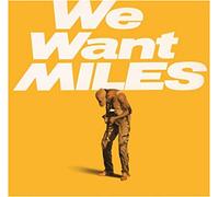 Miles Davis We Want Miles (Vinyl) 12" Album