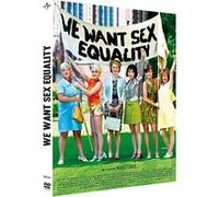 We want Sex Equality E