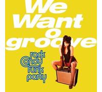 We Want to Groove