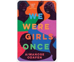 We Were Girls Once