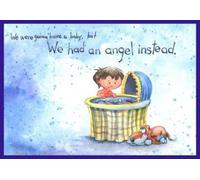 We Were Gonna Have a Baby, But We Had an Angel Instead by Pat Schwiebert (2003) Paperback